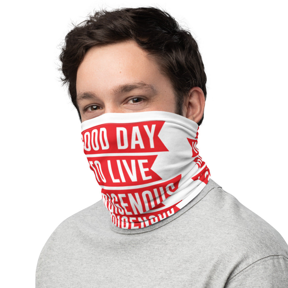Good Day to Live Indigenous Neck Gaiter