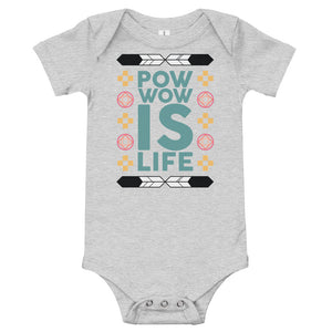 Pow Wow Is Life Onesie