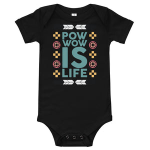 Pow Wow Is Life Onesie