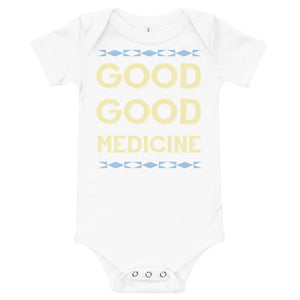 Good Good Medicine Onesie