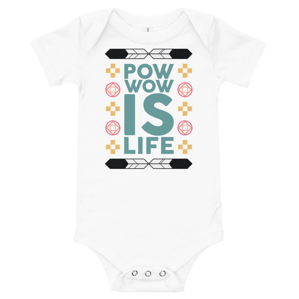 Pow Wow Is Life Onesie