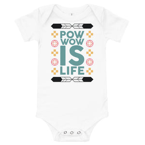 Pow Wow Is Life Onesie