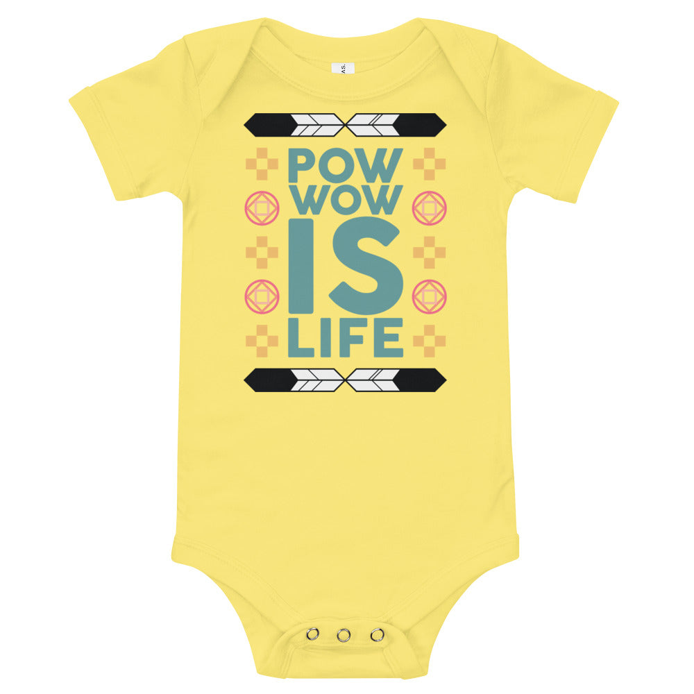 Pow Wow Is Life Onesie