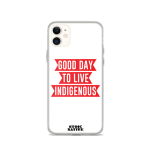 Good Day To Live Indigenous iPhone Case