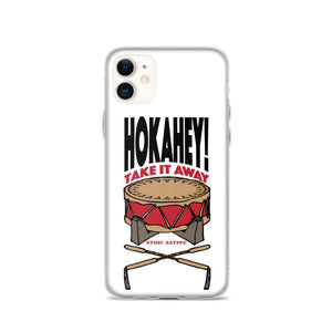 Hokahey! Take It Away iPhone Case