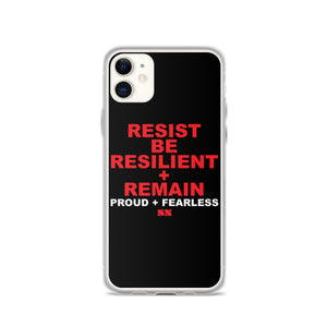 Resist Be Resilient + Remain iPhone Case