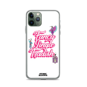 Fancy Jingle Tradish iPhone Case