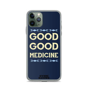 Good Good Medicine iPhone Case