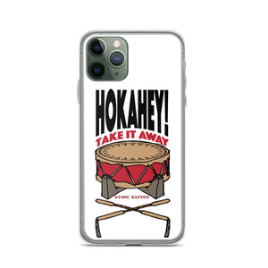 Hokahey! Take It Away iPhone Case