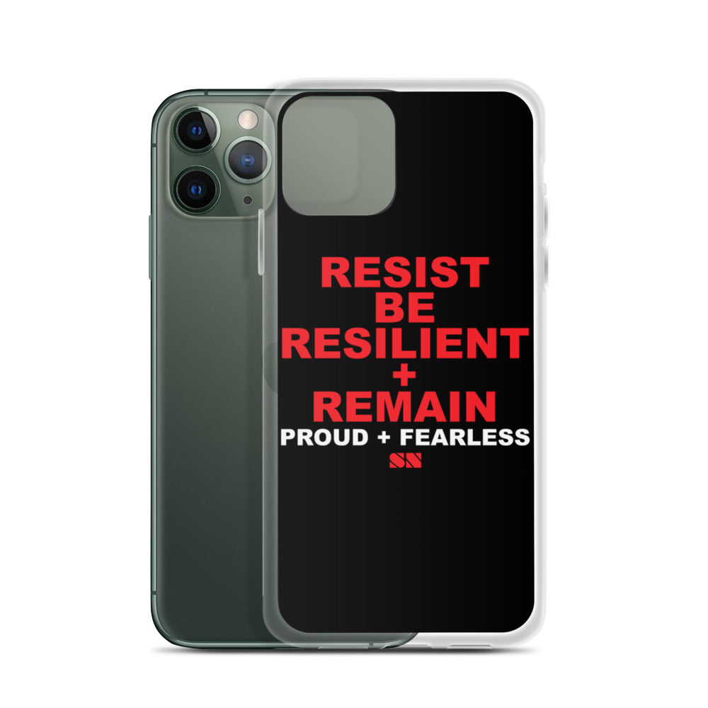 Resist Be Resilient + Remain iPhone Case