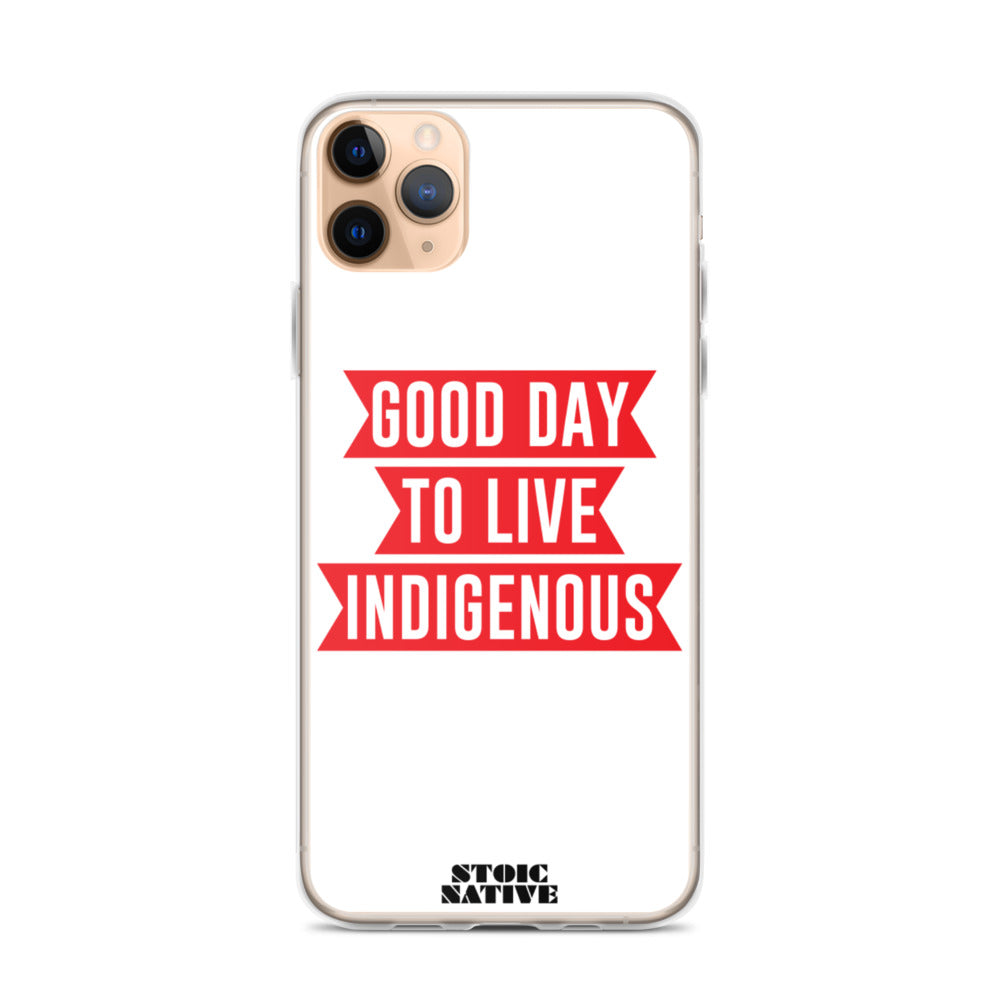 Good Day To Live Indigenous iPhone Case