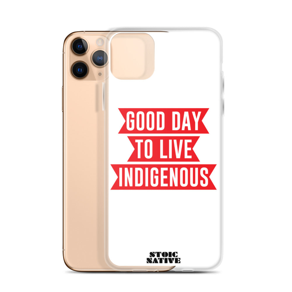 Good Day To Live Indigenous iPhone Case