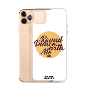 Round Dance With Me iPhone Case