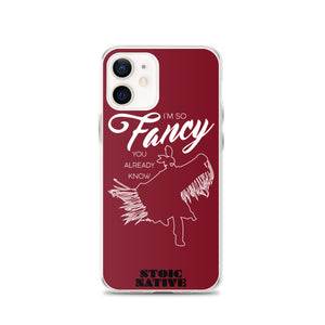 I'm So Fancy iPhone Case