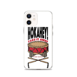 Hokahey! Take It Away iPhone Case