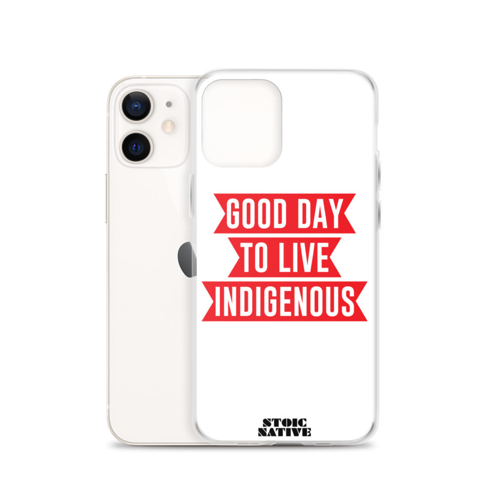 Good Day To Live Indigenous iPhone Case