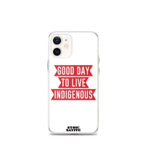 Good Day To Live Indigenous iPhone Case