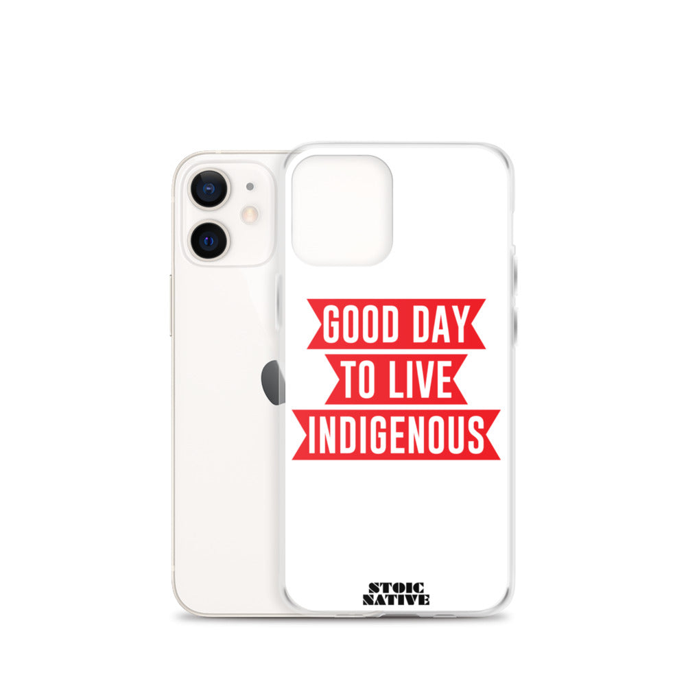 Good Day To Live Indigenous iPhone Case