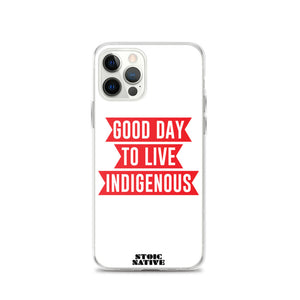 Good Day To Live Indigenous iPhone Case