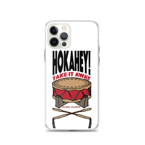 Hokahey! Take It Away iPhone Case