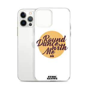Round Dance With Me iPhone Case