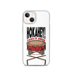 Hokahey! Take It Away iPhone Case