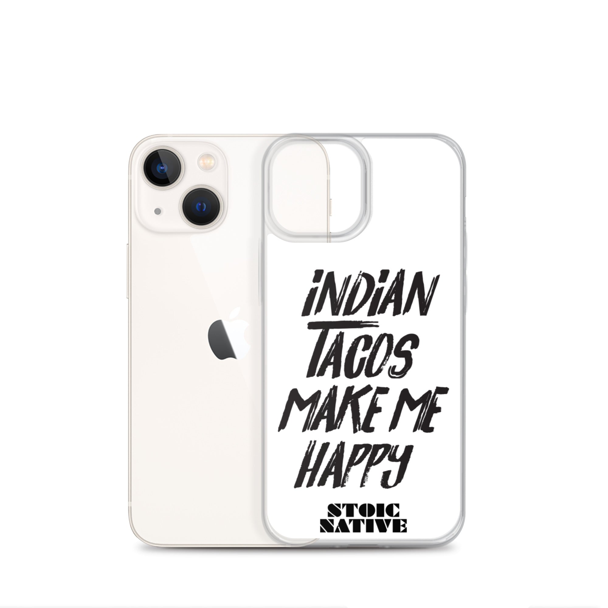 Indian Tacos Make Me Happy iPhone Case