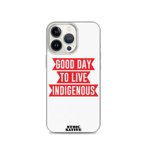 Good Day To Live Indigenous iPhone Case