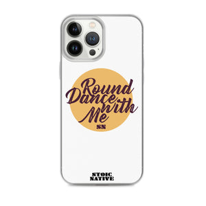 Round Dance With Me iPhone Case