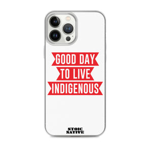 Good Day To Live Indigenous iPhone Case