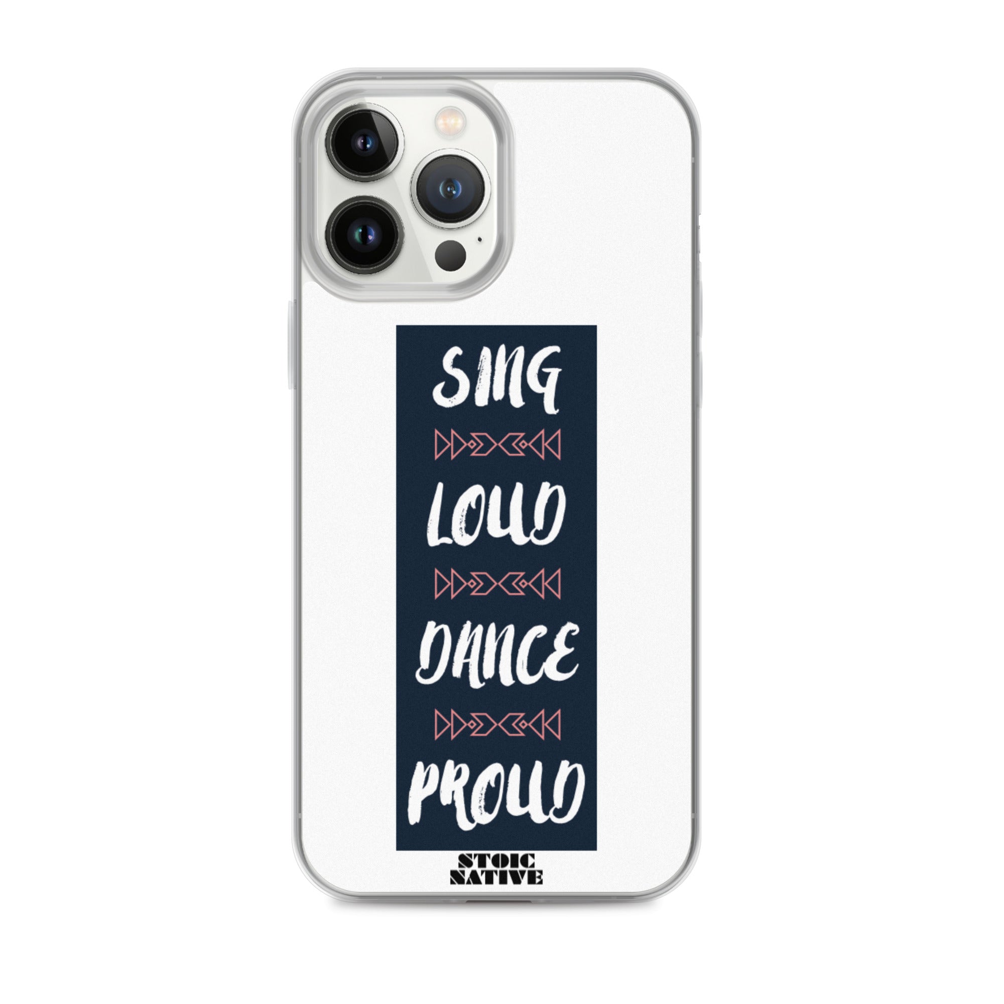 Sing Loud Dance Proud iPhone Case