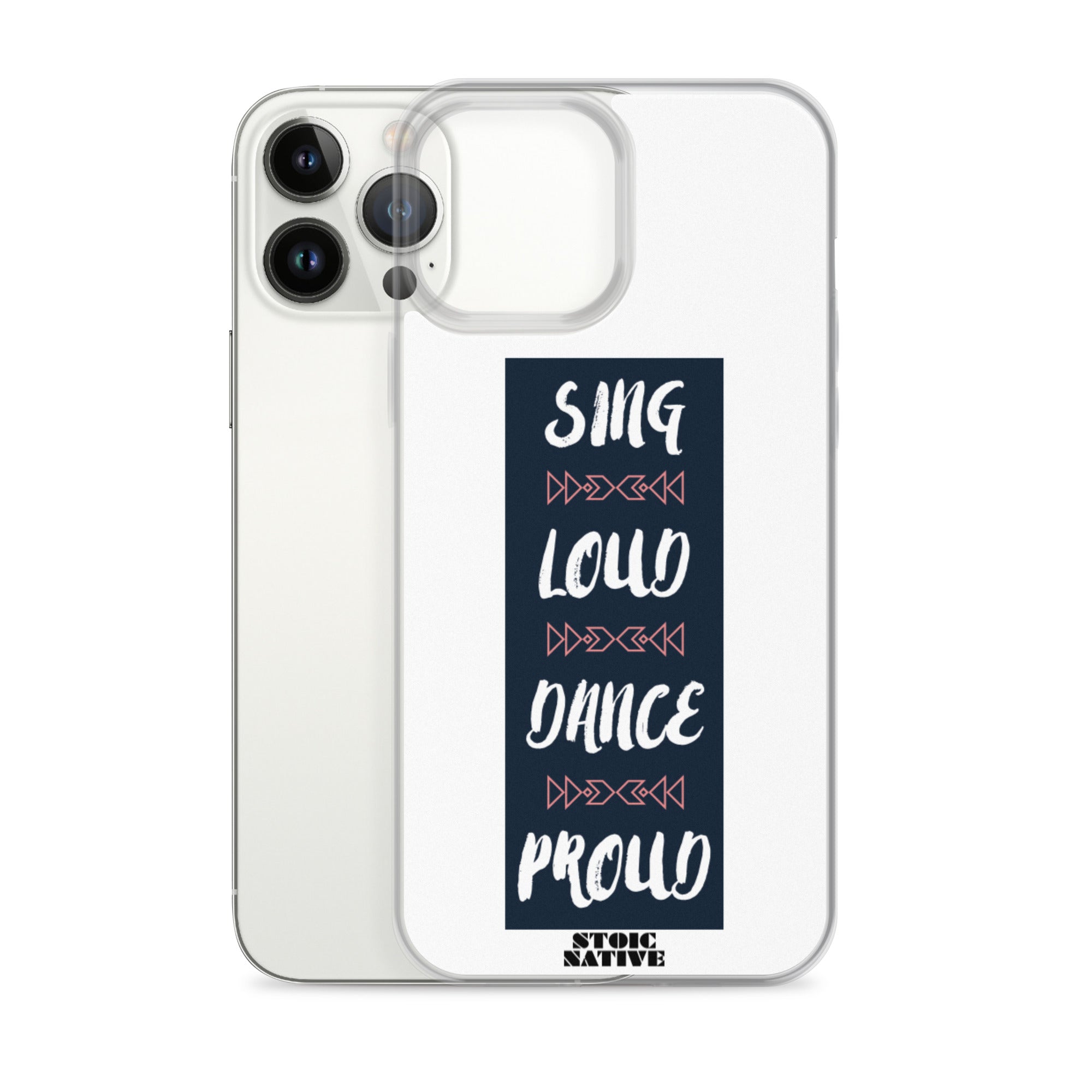 Sing Loud Dance Proud iPhone Case