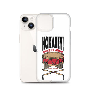 Hokahey! Take It Away iPhone Case