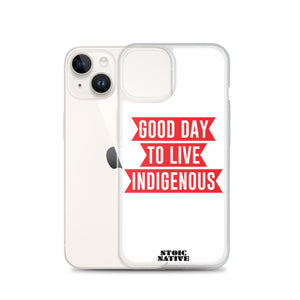 Good Day To Live Indigenous iPhone Case