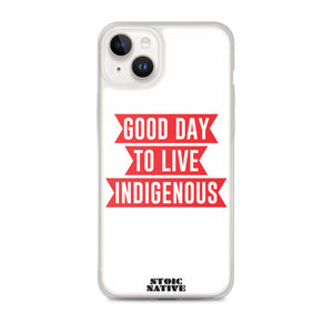 Good Day To Live Indigenous iPhone Case