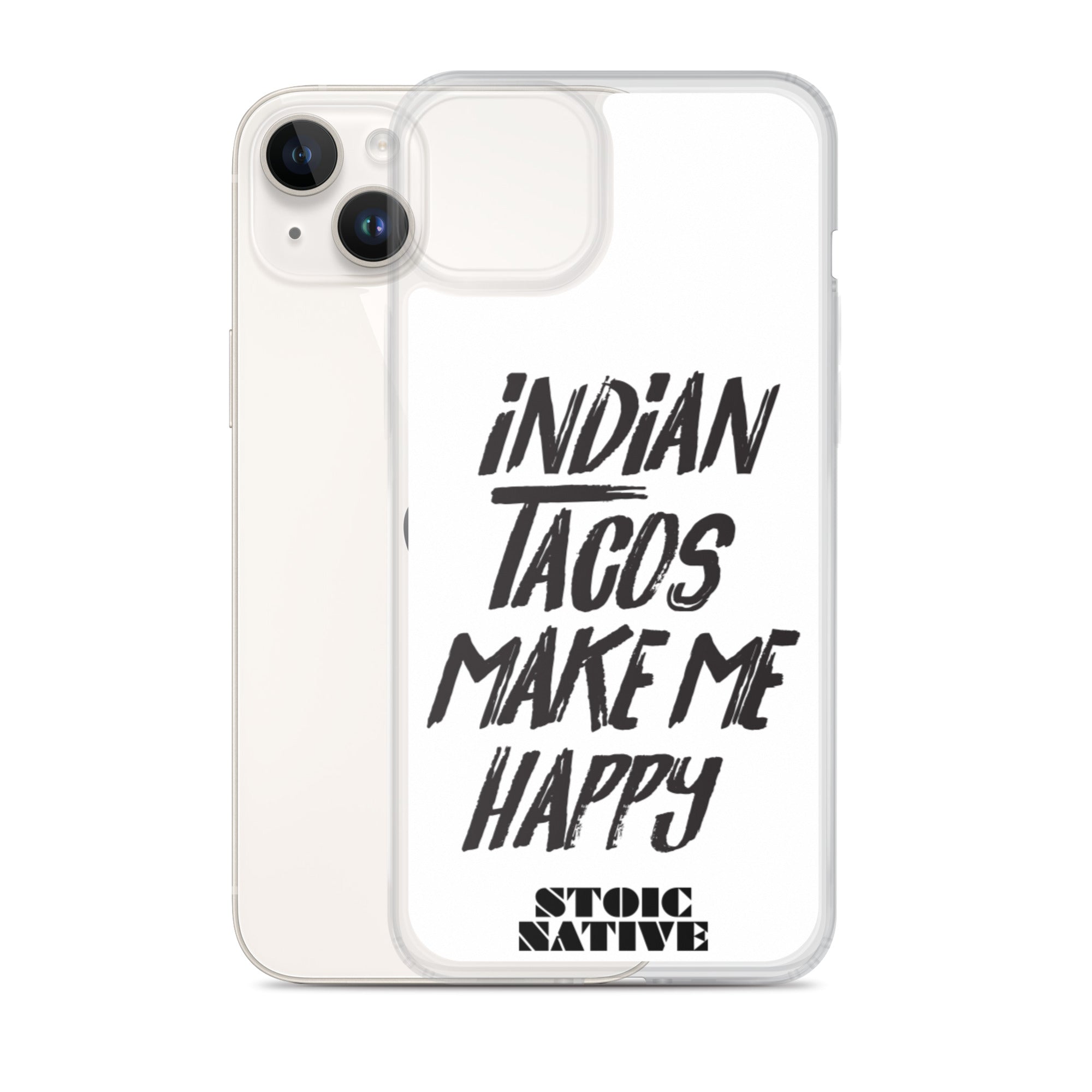 Indian Tacos Make Me Happy iPhone Case