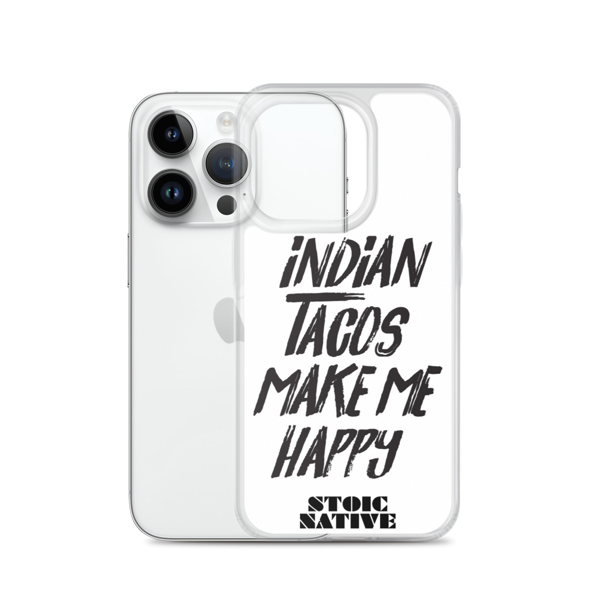 Indian Tacos Make Me Happy iPhone Case