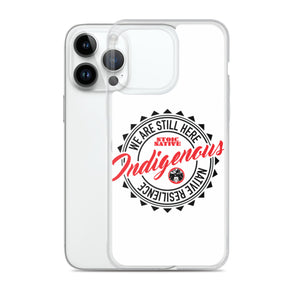 We Are Still Here iPhone Case