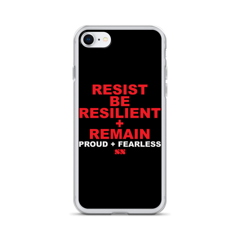 Resist Be Resilient + Remain iPhone Case