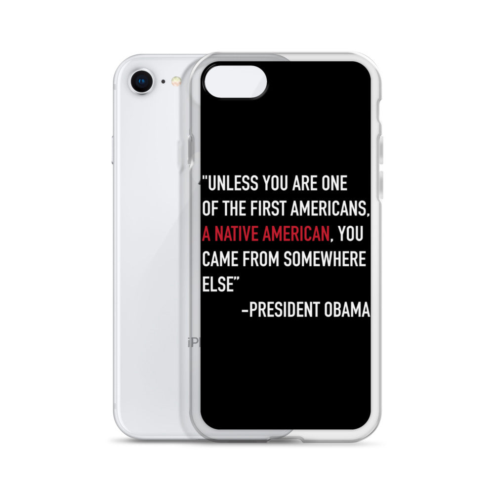 President Obama Quote iPhone Case