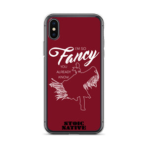 I'm So Fancy iPhone Case