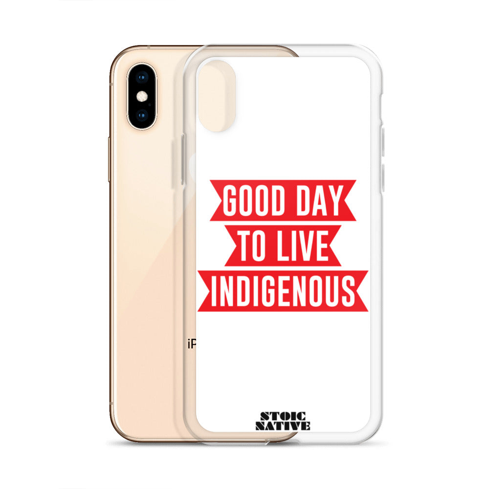 Good Day To Live Indigenous iPhone Case