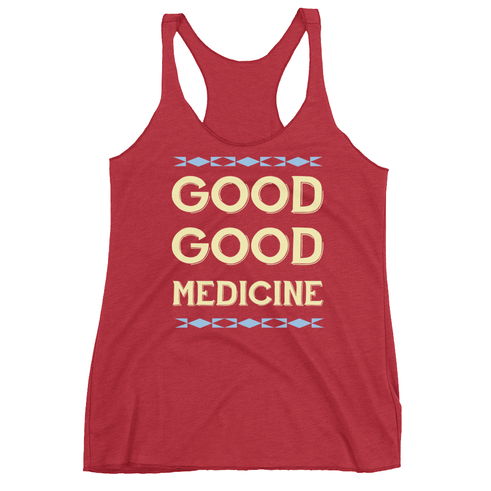 Good Good Medicine Racerback Tank