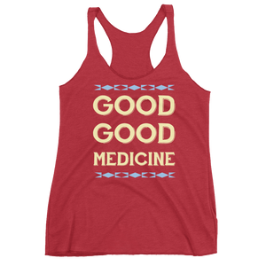 Good Good Medicine Racerback Tank