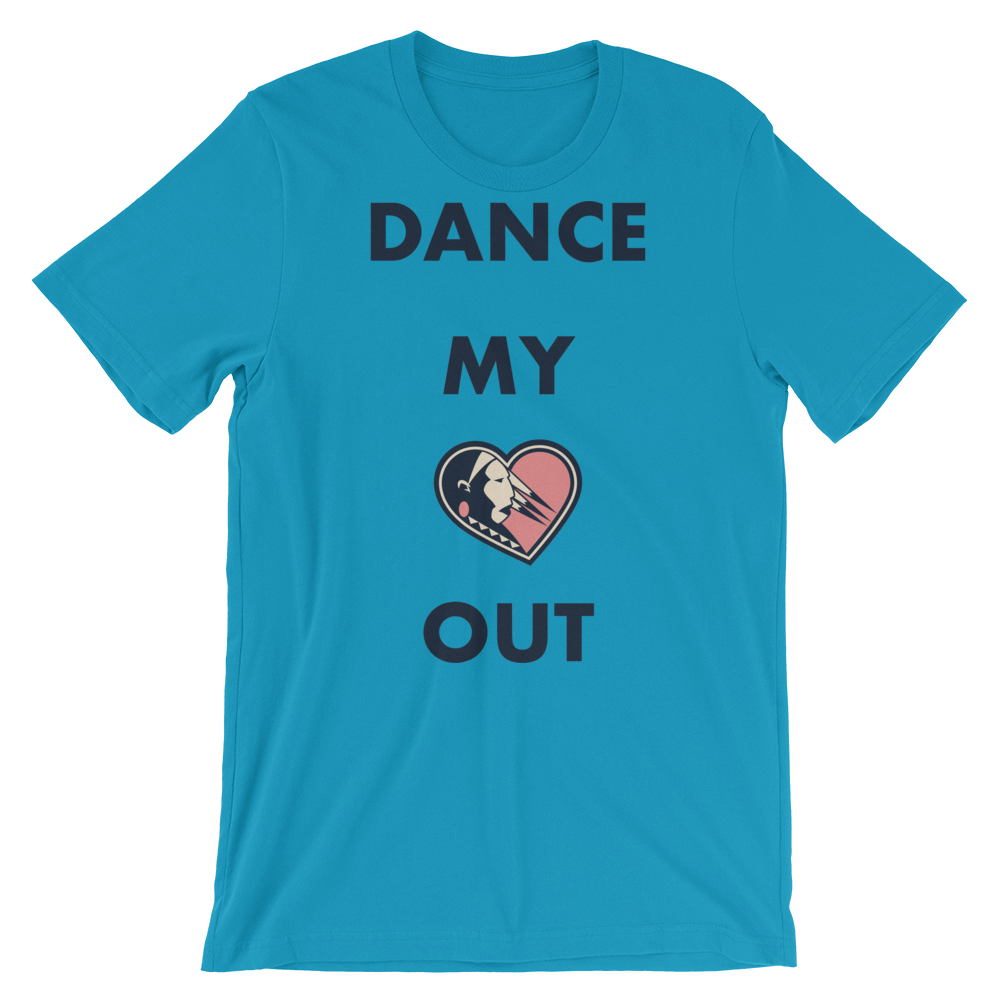 Dance my Heart Out Unisex T-Shirt