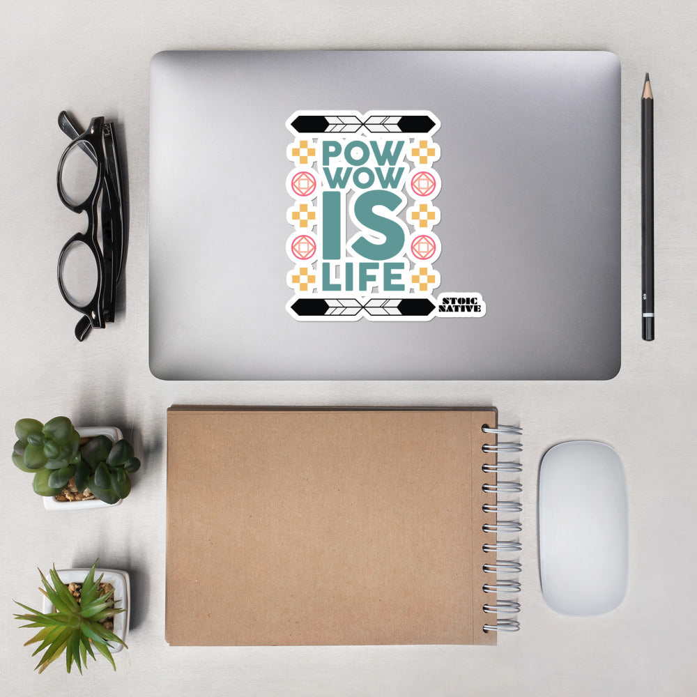 Pow Wow Is Life stickers
