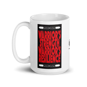 Warriors Strength Warriors Resilience Mug