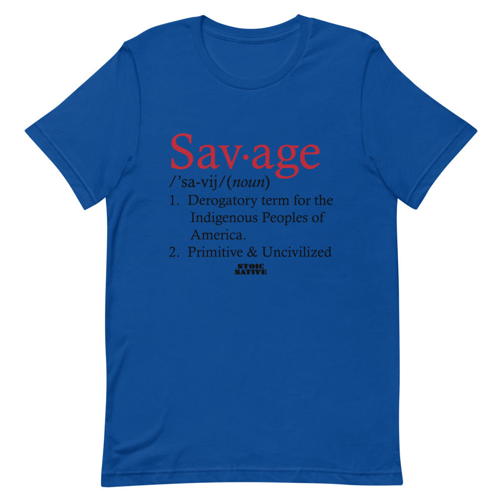 Savage definition Unisex T-Shirt