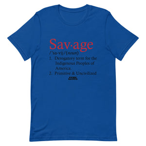 Savage definition Unisex T-Shirt
