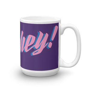Hokahey! Mug
